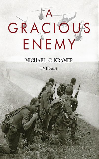A Gracious Enemy, Michael Kramer