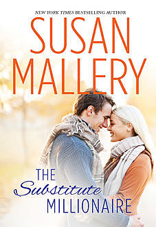 The Substitute Millionaire, Susan Mallery
