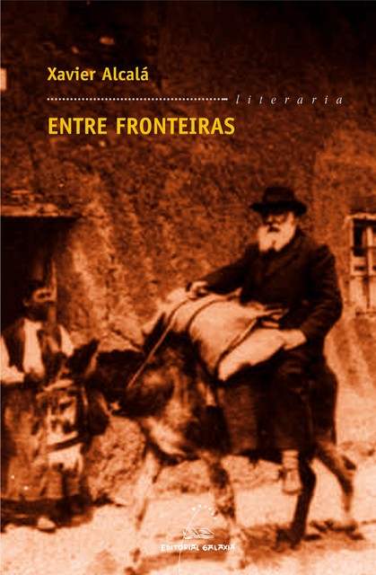 Entre fronteiras, Xavier Alcalá