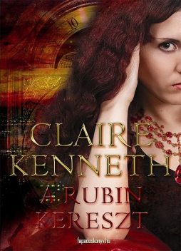 A rubin kereszt, Claire Kenneth
