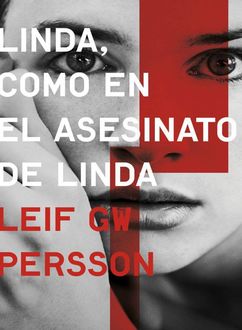 Linda, Como En El Asesinato De Linda, Leif G.W. Persson