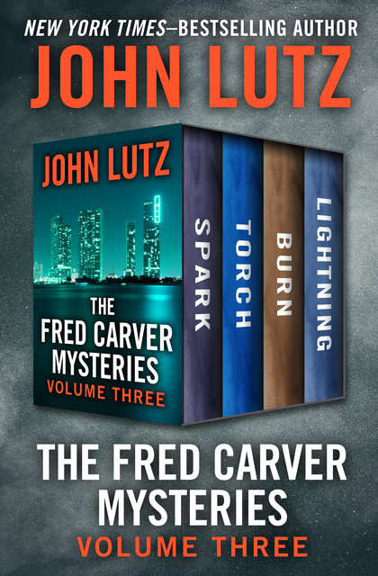 The Fred Carver Mysteries Volume Three, John Lutz
