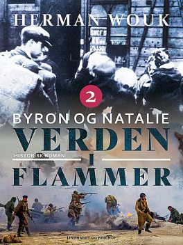 Verden i flammer 2 – Byron og Natalie, Herman Wouk