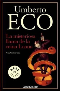 La misteriosa llama de la reina Loana, Umberto Eco