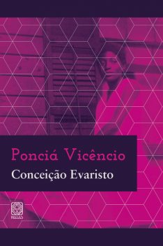Ponciá Vicêncio, Conceição Evaristo