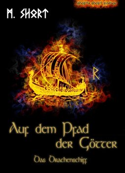 Auf dem Pfad der Götter, Marc Short