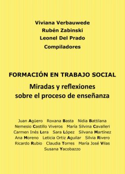 Formación en Trabajo Social, Viviana Verbauwede, Leonel Del Prado, Rubén Zabininski