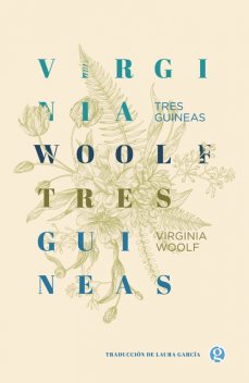 Tres guineas, Virginia Woolf