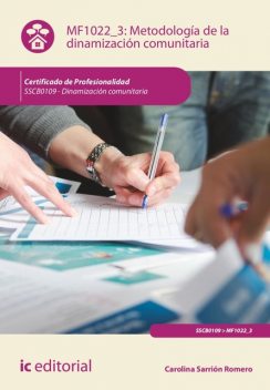 Metodología de la dinamización comunitaria. SSCB0109, Carolina Romero