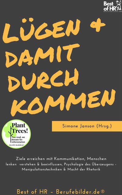 Lügen & damit durchkommen, Simone Janson