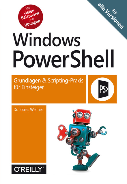 Windows PowerShell, Tobias Weltner