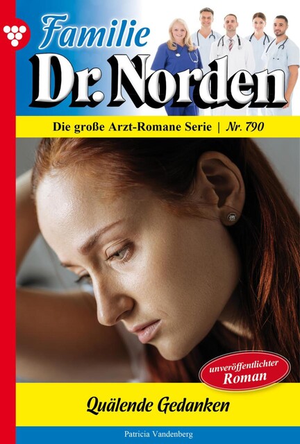 Quälende Gedanken, Patricia Vandenberg