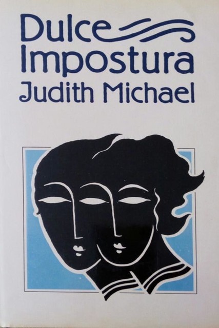 Dulce impostura, Judith Michael