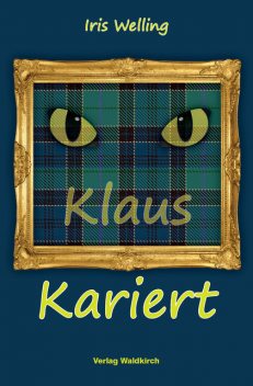 Klaus Kariert, Iris Welling