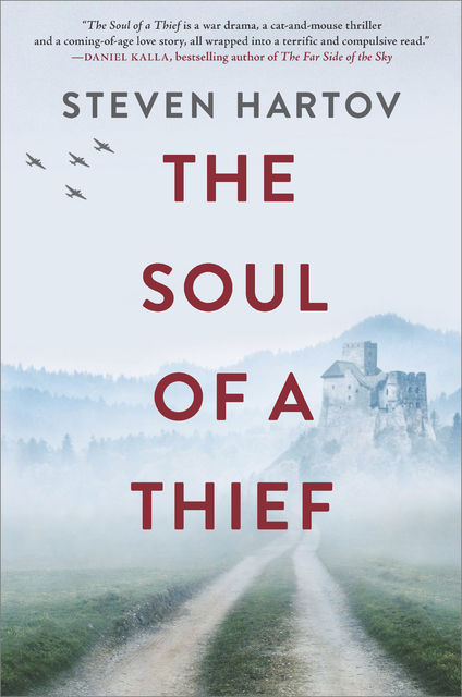 The Soul Of A Thief, Steven Hartov