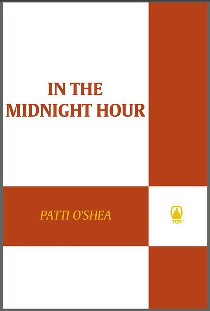 In the Midnight Hour, Patti O'Shea