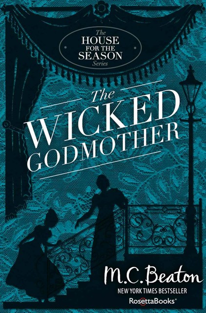 The Wicked Godmother, M.C.Beaton