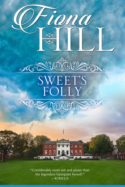 Sweet's Folly, Fiona Hill