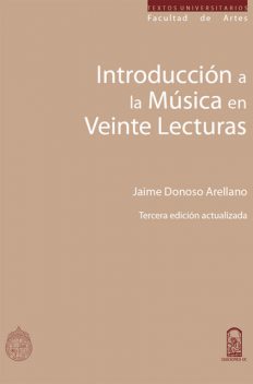 Introducción a la música en veinte lecturas, Jaime Donoso Arellano