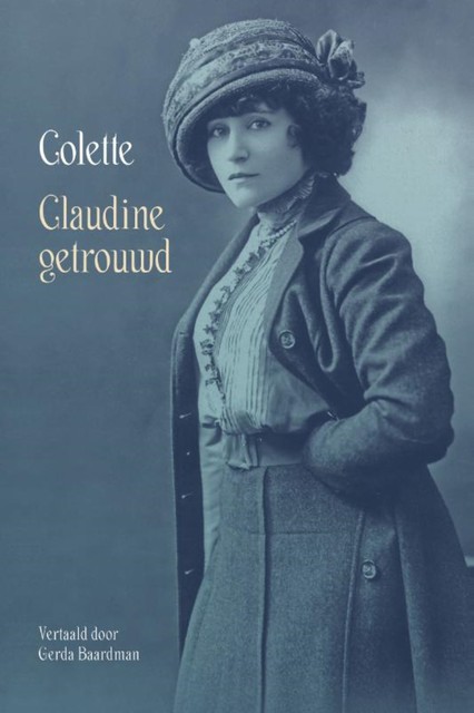 Claudine getrouwd, Sidonie-Gabrielle Colette