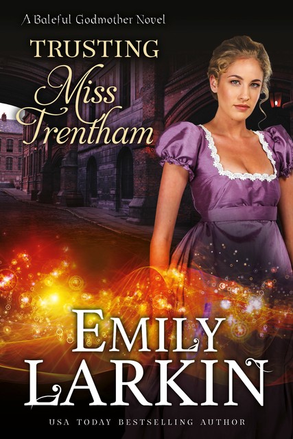 Trusting Miss Trentham, Emily Larkin
