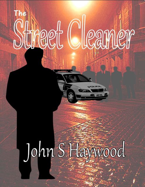 The Street Cleaner, John Haywood