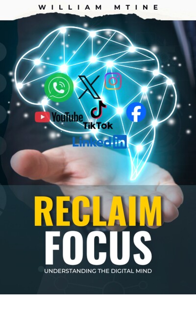 Reclaim Focus, William Mtine