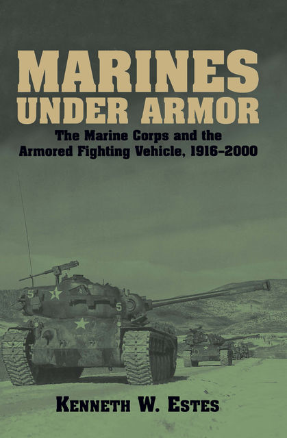 Marines Under Armor, Kenneth Estes