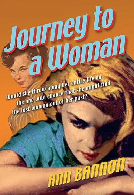 Journey To A Woman, Ann Bannon