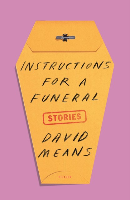 Instructions for a Funeral, David Means