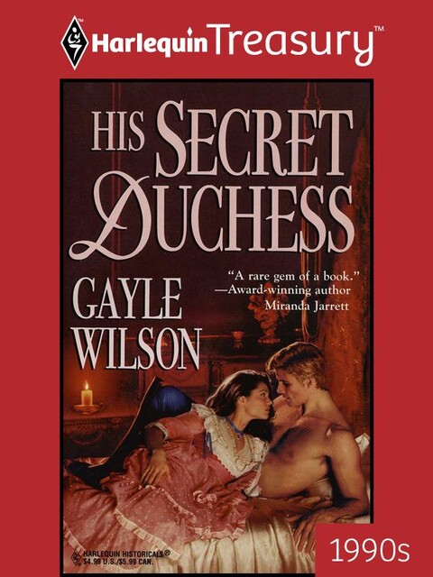 His Secret Duchess, Gayle Wilson