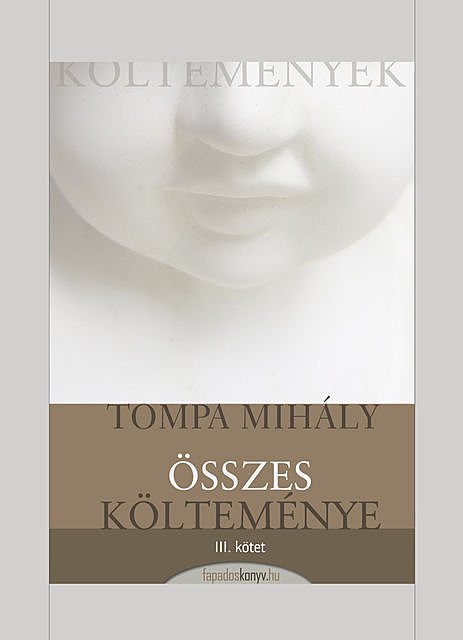 Tompa Mihály összes költeménye III. kötet, Tompa Mihály