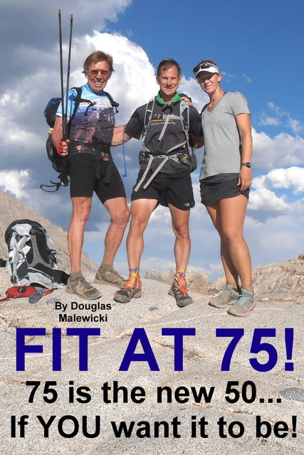 Fit At 75, Douglas Malewicki