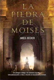 La Piedra De Moisés, James Becker