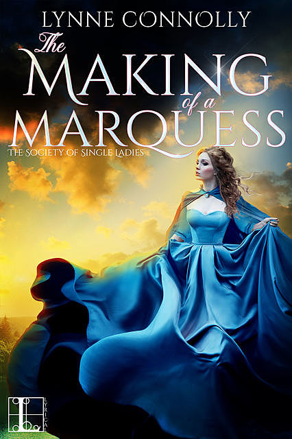 The Making of a Marquess, Lynne Connolly