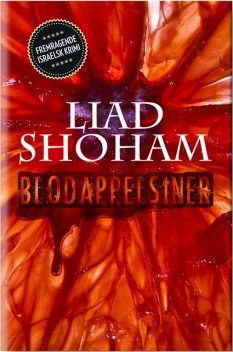 Blodappelsiner, Liad Shoham