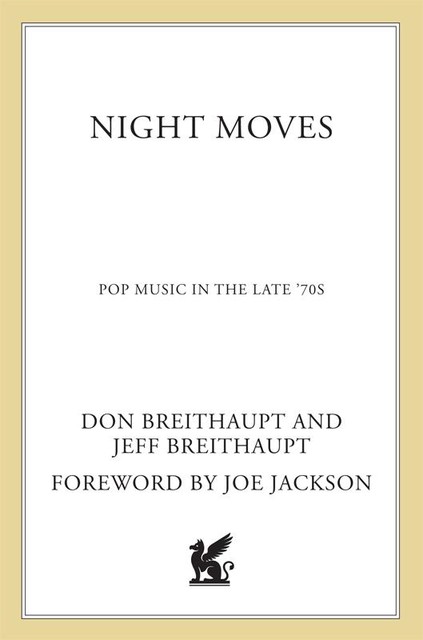 Night Moves, Don Breithaupt, Jeff Breithaupt