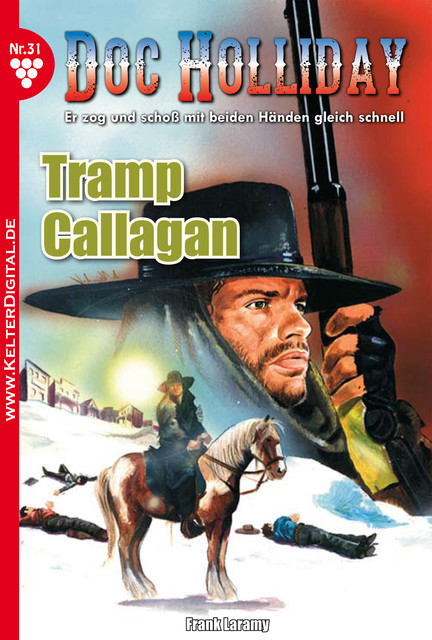 Doc Holliday Classic 31 – Western, Frank Laramy