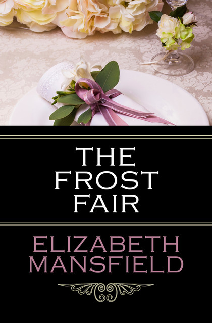 The Frost Fair, Elizabeth Mansfield