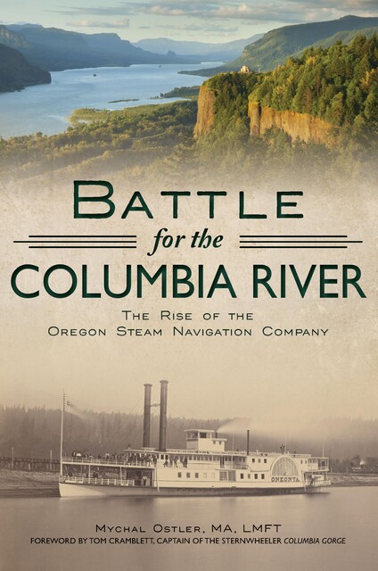 Battle for the Columbia River, Mychal Ostler
