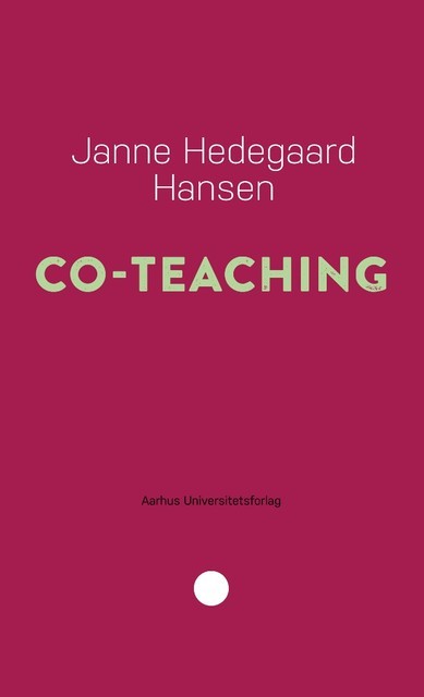 Co-teaching, Janne Hedegaard Hansen