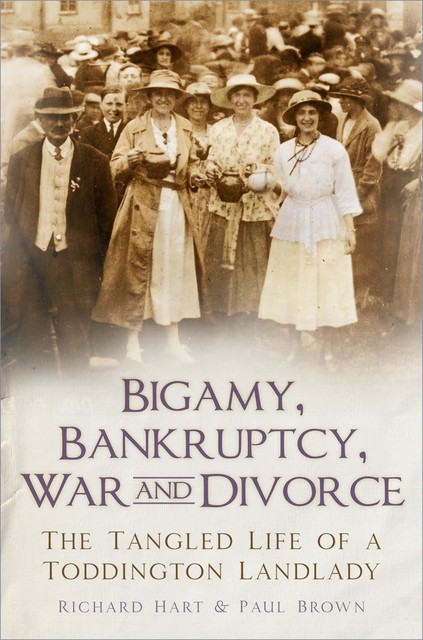 Bigamy, Bankruptcy, War and Divorce, Paul Brown, Richard Hart