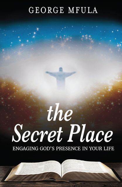 The Secret Place, George Mfula