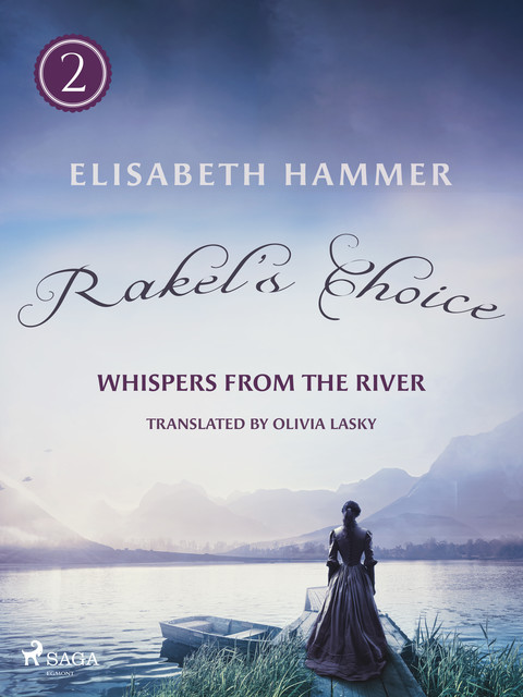 Rakel's Choice, Elisabeth Hammer