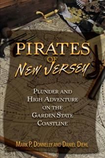 Pirates of New Jersey, Mark P. Donnelly
