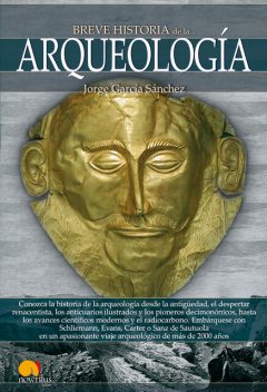 Breve historia de la arqueología, Jorge García Sánchez