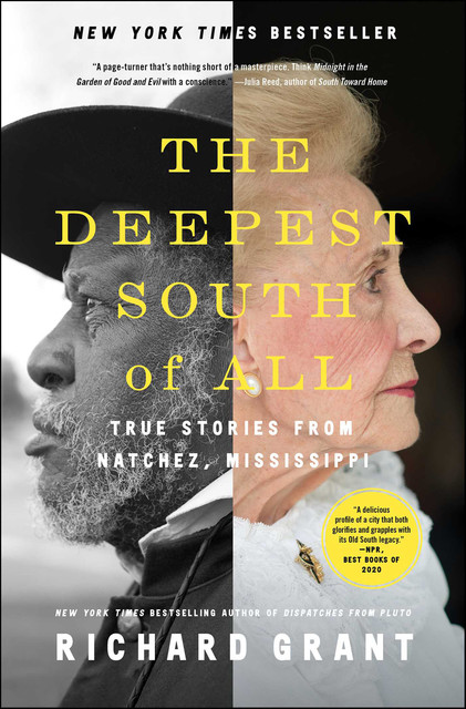 The Deepest South of All, Richard Grant