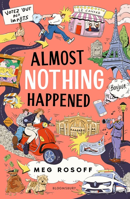 Almost Nothing Happened, Meg Rosoff