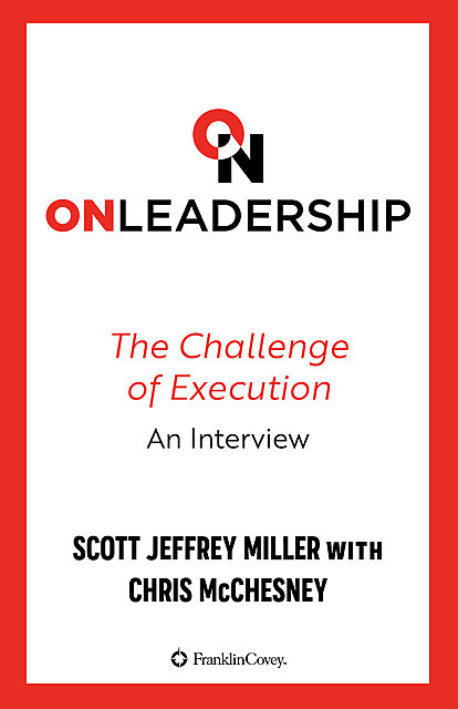 On Leadership, Scott Miller