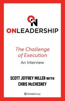 On Leadership, Scott Miller